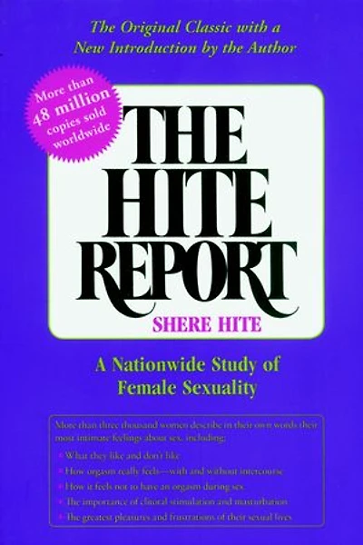 The Hite Report: A Nationwide Study Of Female Sexuality