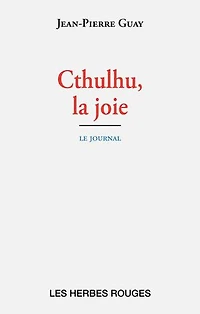 Cthulhu, la joie : le journal 24 novembre - 28 décembre 1992: 1992