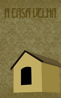 A Casa Velha