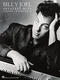 Billy Joel - Greatest Hits, Volume I & Ii Piano/vocal/guitar Songbook