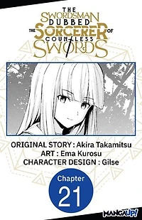 The Swordsman Dubbed the Sorcerer of Countless Swords #021