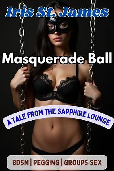 Masquerade Ball: The Sapphire Lounge, #2
