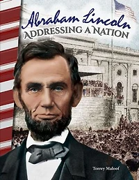 Abraham Lincoln: Addressing a Nation: Read Along or Enhanced eBook