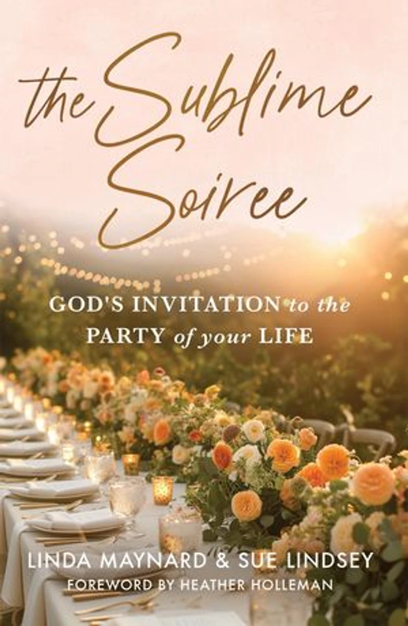 The Sublime Soiree: God's Invitation to the Party of Your Life