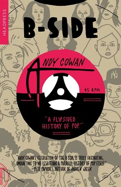 B-Side: A Flipsided History of Pop