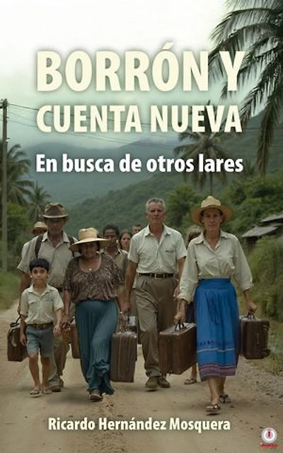 BORRÓN Y CUENTA NUEVA: En busca de otros lares