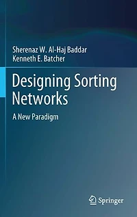 Designing Sorting Networks: A New Paradigm