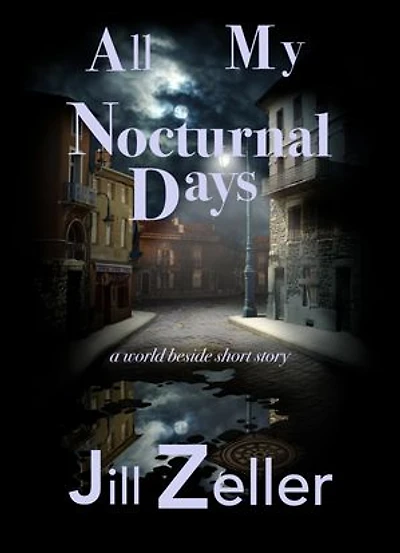 All My Nocturnal Days