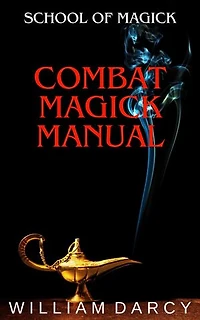 Combat Magick Manual: School of Magick, #4