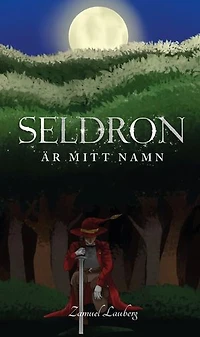 Seldron är mitt namn