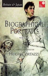 Britain and Japan: Biographical Portraits