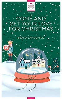 Come and Get Your Love For Christmas