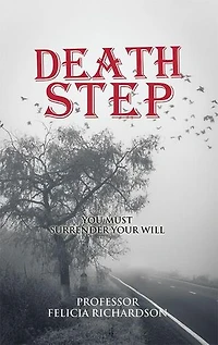 Death Step: I Died at 7:42 A.M.
