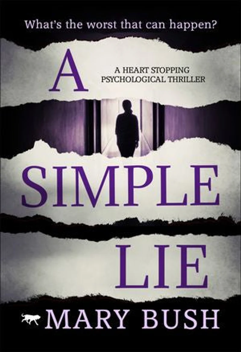 A Simple Lie: Heart Stopping Psychological Thriller