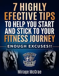 7 Highly Effective Tips On How to Start and Stick to Your Fitness Journey