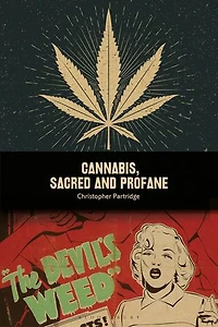 Cannabis, Sacred and Profane