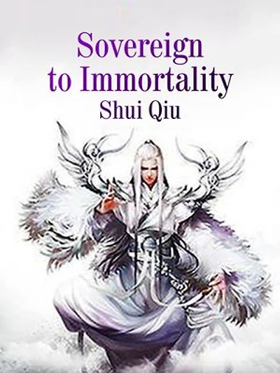Sovereign to Immortality: Volume 18