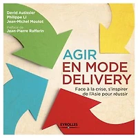 Agir en mode delivery: s'inspirer de l'Asie pour réussir