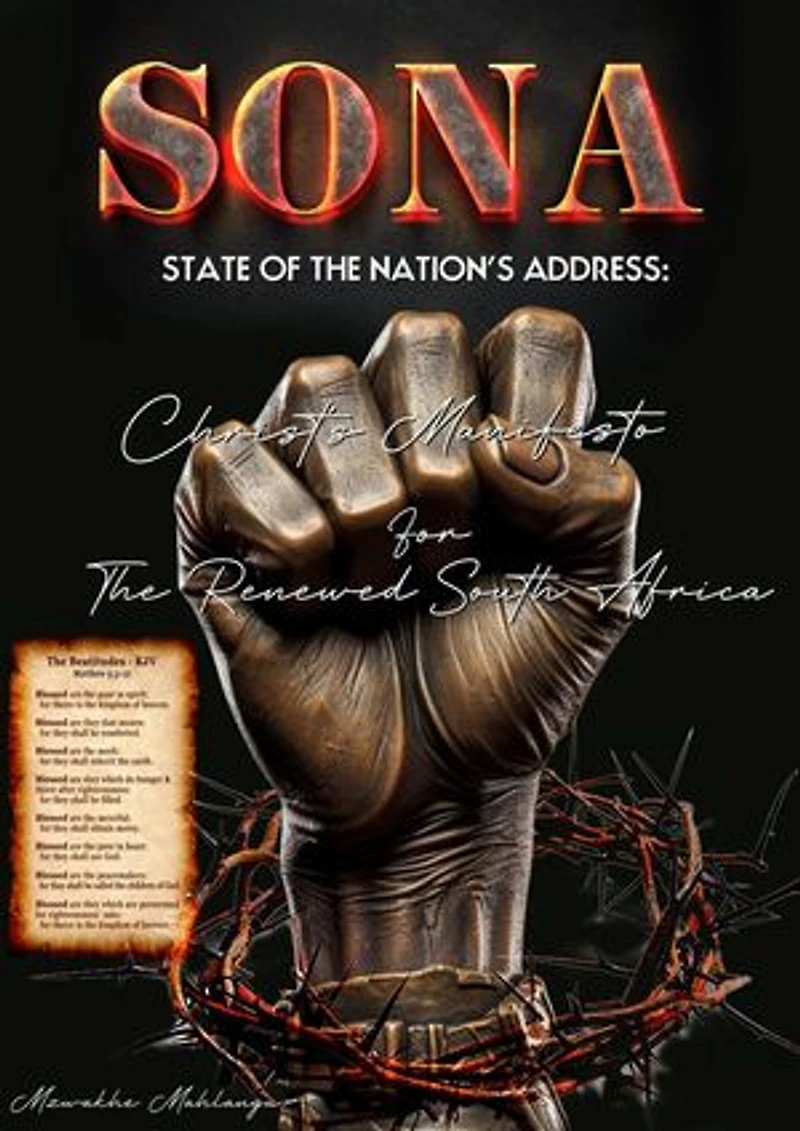 State of the Nation's Address: Christ's Manifesto For A Renewed South Africa