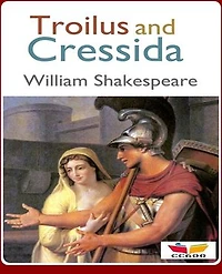Troilus and Cressida