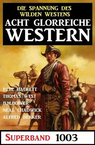 Acht glorreiche Western Superband 1003