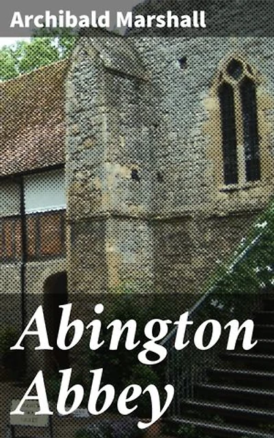 Abington Abbey: A Novel