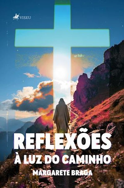 Reflexões à luz do caminho