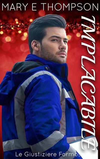 Implacabile: Una ragazza formosa: suspense romantica