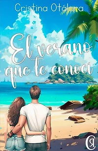 El verano que te conocí