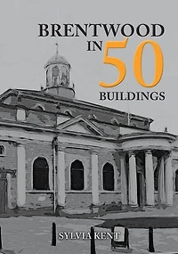 Brentwood 50 Buildings