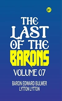 The Last of the Barons Volume 07