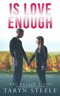 IS LOVE ENOUGH