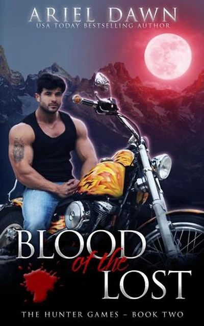 Blood Of The Lost: The Hunter Games, #2
