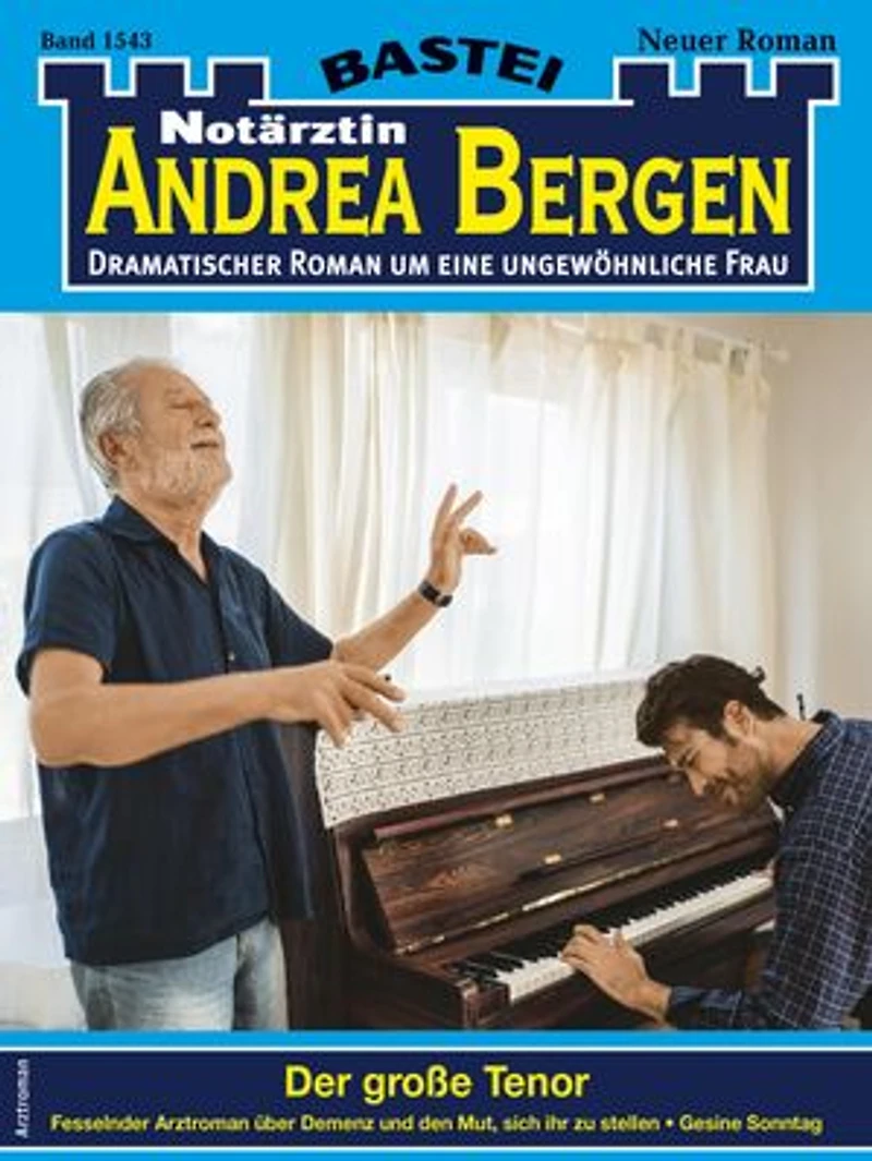 Notärztin Andrea Bergen 1543: Der große Tenor