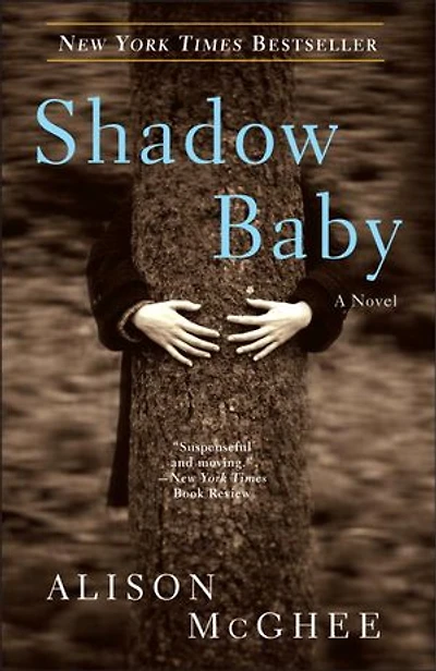 Shadow Baby: A Novel