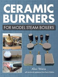 Ceramic Burners For Model Steam Boilers