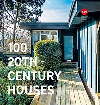 100 Twentieth Century Houses