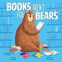 Books Aren't for Bears