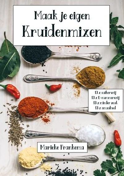 Maak je eigen kruidenmixen