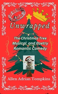 Unwrapped: The Christmas Tree Musical: Winter Series