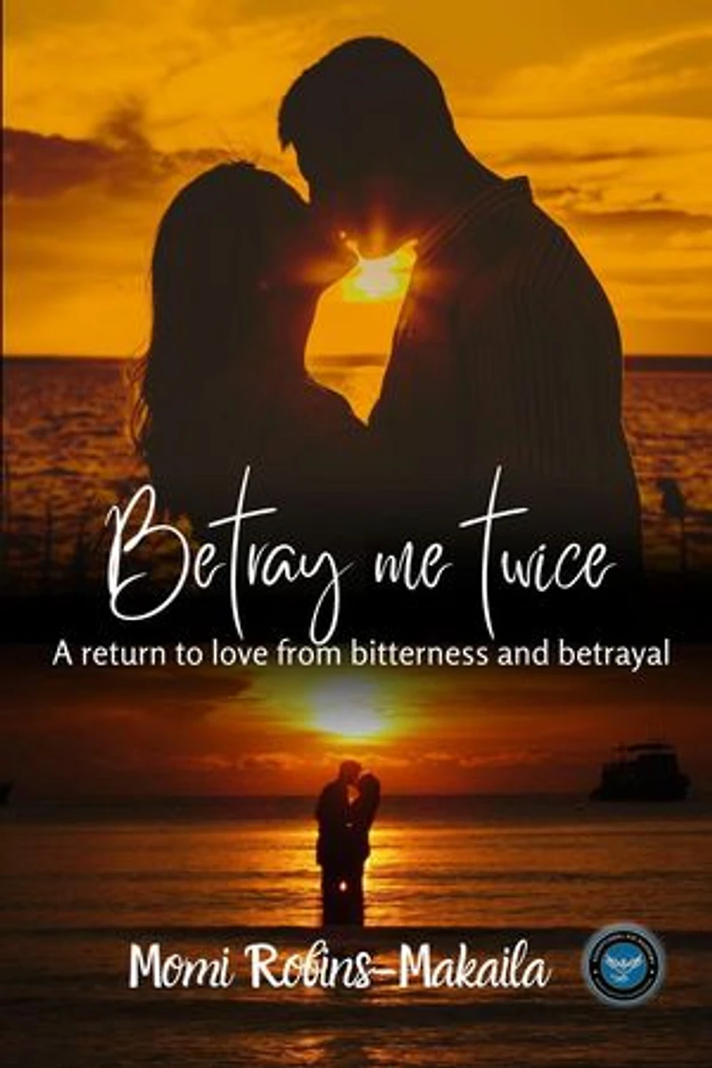 Betray Me Twice: Second Chances, Triangles and Happy Endings, #4