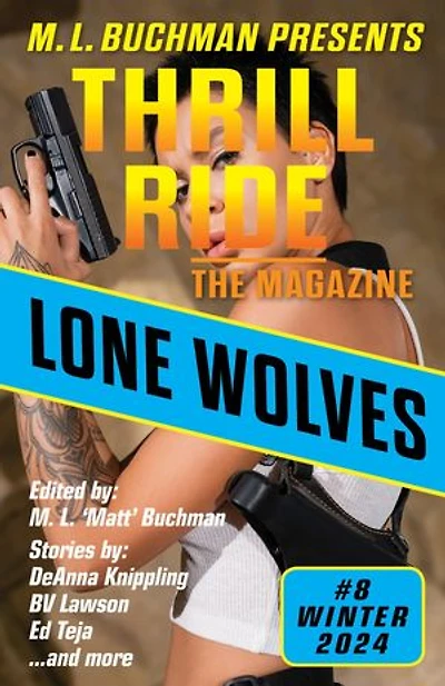 Lone Wolves: an action-adventure thriller story collection