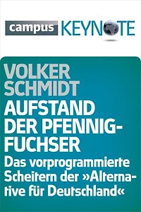 Aufstand der Pfennigfuchser: Das vorprogrammierte Scheitern der Alternative für Deutschland