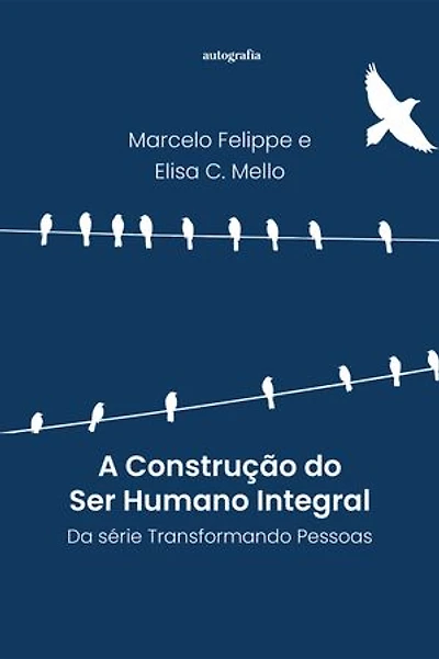 A construção do ser humano integral