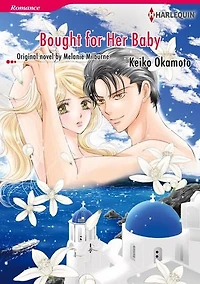BOUGHT FOR HER BABY: Harlequin Comics