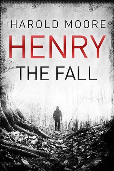 Henry: The Fall: Henry, #1