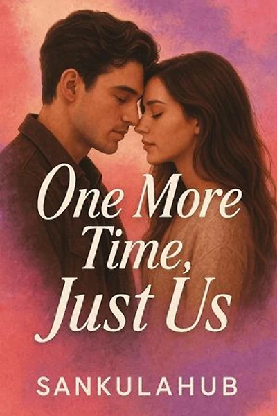 One More Time, Just Us