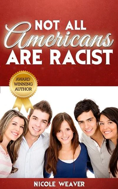 Not All Americans Are Racist