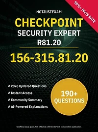 156-315.81.20 Security Expert R81.20 190+ Practice Questions | CheckPoint Study Guide: Unofficial Study Guide with Community Consensus & AI Explanations (2026 Edition)