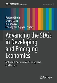 Advancing the SDGs Developing and Emerging Economies: Volume II: Sustainable Development Challenges